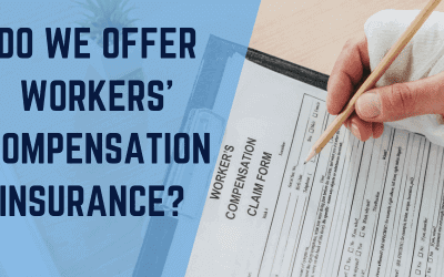 Do We Offer Workers Compensation Insurance?